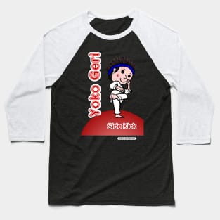 Side Kick Sensei Baseball T-Shirt